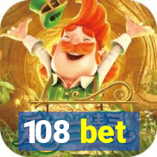 108 bet